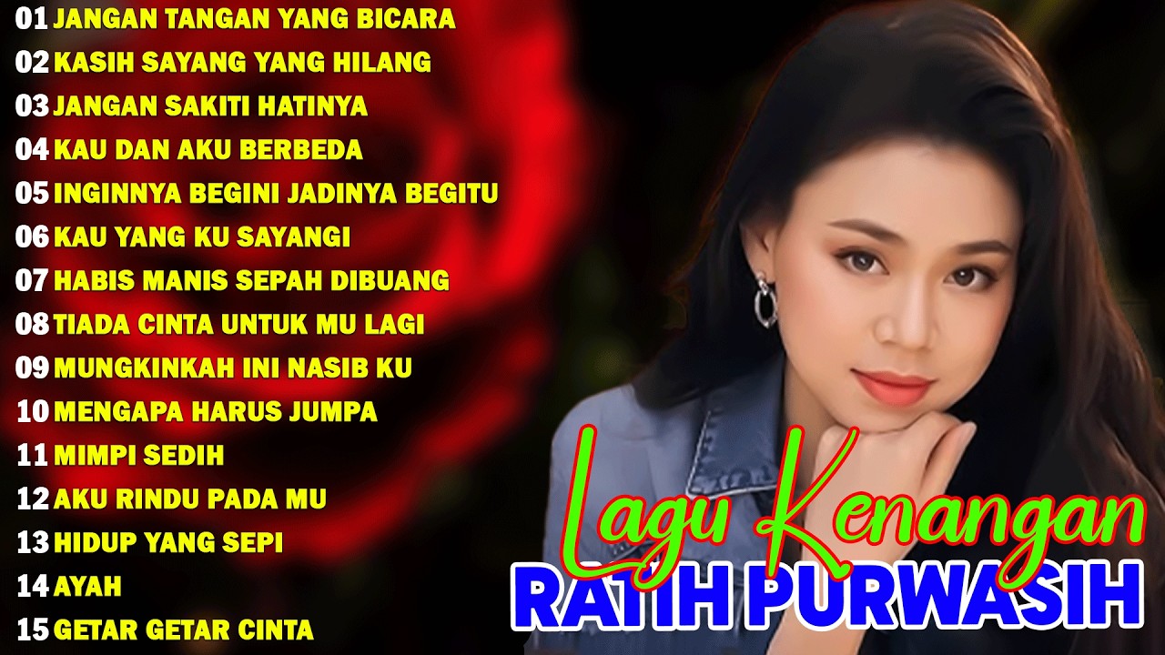 Ratih Purwasih Full Album Nostalgia Terpopuler – Tembang Kenangan Paling Hits
