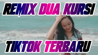 Dj Dua Kursi | Remix Dangdut Tik Tok Viral | Terbaru Full Bass 2022