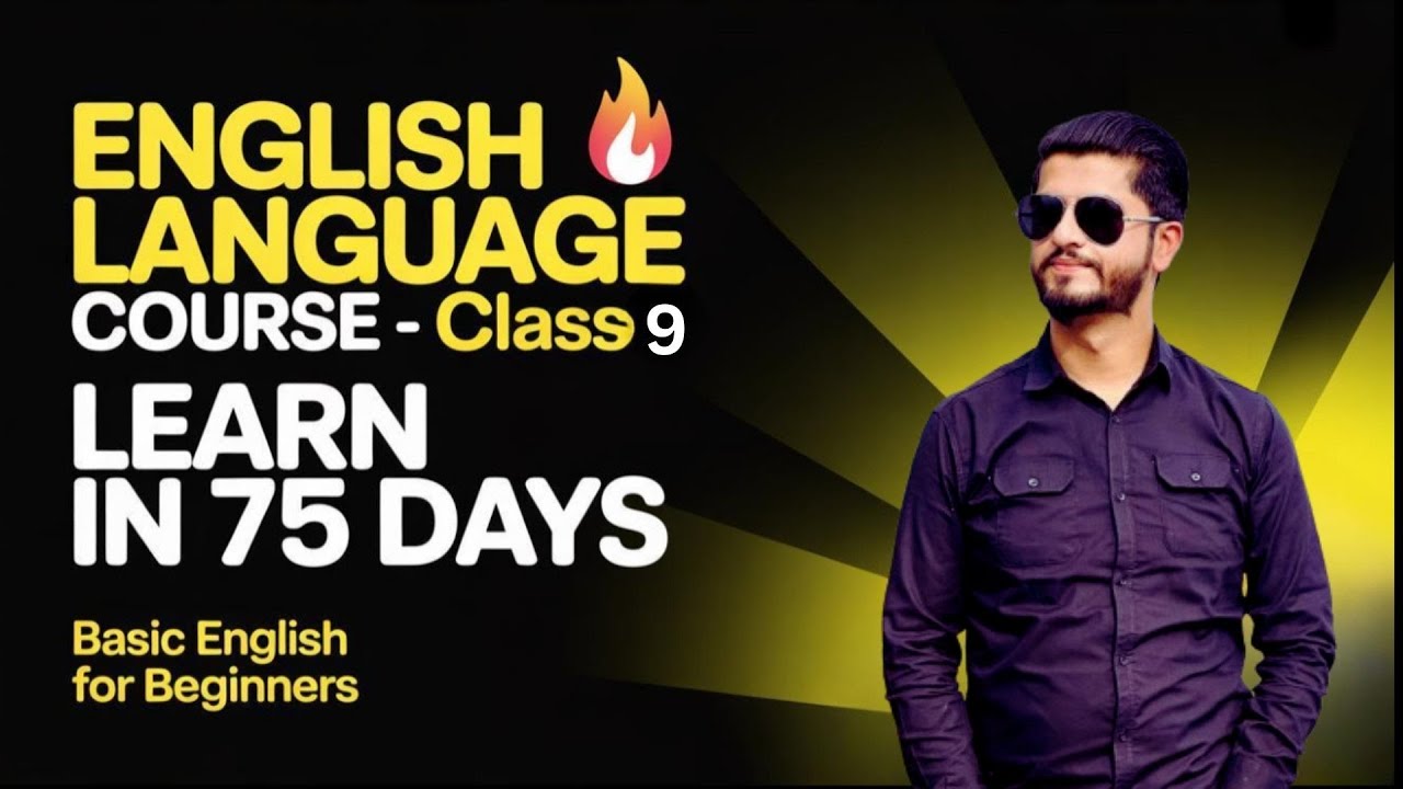 English Language Course - Class 9th | Learn English in 75 Days | Day ...