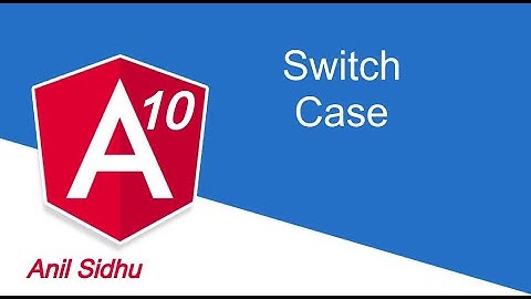 Angular 10 tutorial #13 Switch Case