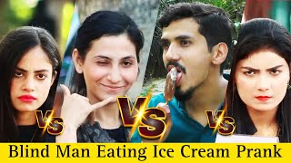 BLIND MAN EATING ICE CREAM AND FLIRTING WITH GIRLS PRANK | Epic Reaction 😂😜@ChanduPrankstar570