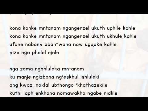 Ngixolele Mntanami Lyrics