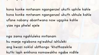 Ngixolele Mntanami Lyrics