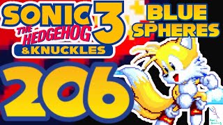 Level 206 | Sonic 3 & Knuckles | Blue Spheres | Perfect