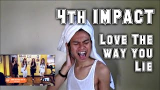 4th Impact - Love the Way You Lie Wish 107.5 TV PINOY REACTION
