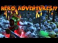 Hero Adventures!!