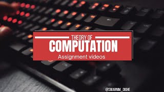 Question -2 Task -4 Toc Assignment #gateexam #education