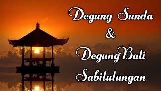 Degung Sunda Sabilulungan dan Degung Bali kolaborasi | Relaxing Music