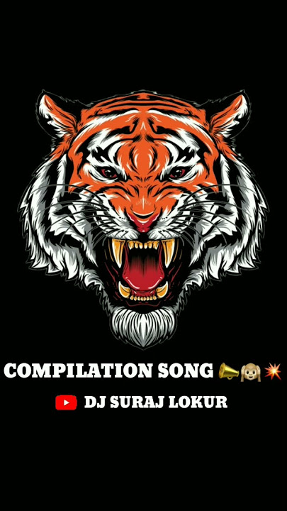 COMPILATION SONG 📣🙉💥 || DJ SURAJ LOKUR || #yoytubeshorts / #djviraltiktok #compilation #viral