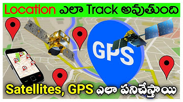 Gps ఎలా పనిచేస్తుంది | How does gps works in telugu | how satellites works | Truth video launch