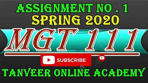 MGT111 Assignment no 1 Solution || MGT111 Assignment Solution