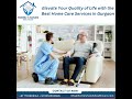 Elevate Your Quality of Life with the Best Home Care Services in Gurgaon  #homenursingservices