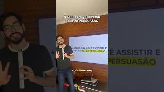 4 Séries para você VIRAR o REI da PERSUASÃO