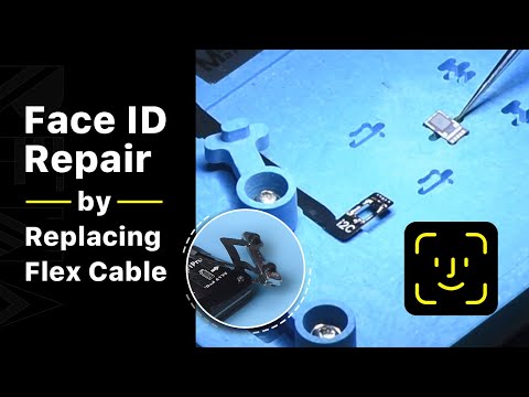 iPhone Face ID Dot Projector Repair (By Replacing Flex Cable)