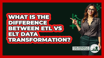 What Is The Difference Between ETL Vs ELT Data Transformation? - The Friendly Statistician