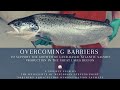 Land-Based Atlantic Salmon Production- Overcoming Barriers to Support Growth