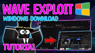 The BIGGEST Comeback Of Roblox Exploiting - Wave New WINDOWS Executor | Roblox Exploiting Tutorial