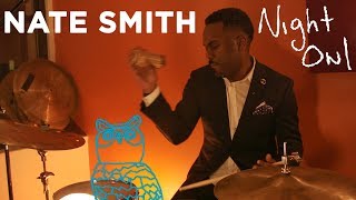 Nate Smith, "Skip Step" Night Owl | NPR Music chords