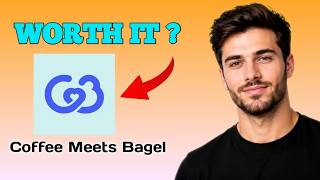 Coffee Meets Bagel App Review | Worth Using