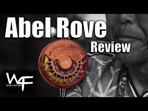 W4F - Fly Fishing Review - Abel Rove 