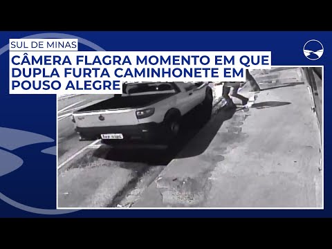 Câmera flagra momento em que dupla furta caminhonete em Pouso Alegre