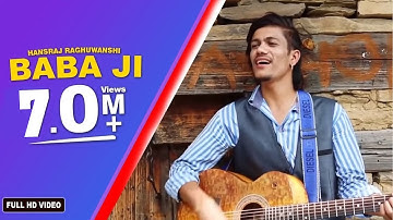 Baba Hansraj Raghuwanshi || Baba Ji || बाबा जी || Official Video || Paramjeet Pammi ||