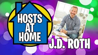 Fun House Host JD Roth - Hosts at Home