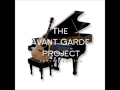 Focus.. - The Avant Garde Project (Full Album)