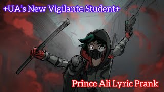 ||UA’s New Vigilante Student||1/22||Prince Ali Lyric Prank||Bit of TodoDeku||
