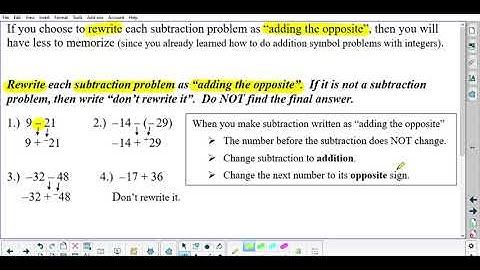 Subtracting Integers - PART 1 - Rewriting the Problem as Adding the Opposite
