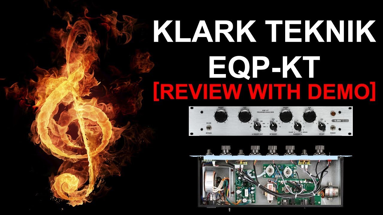Klark Teknik EQP-KT Review [with DEMO]