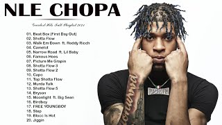 Best Of NLE CHOPPA Greatest Hits Full Album 2021