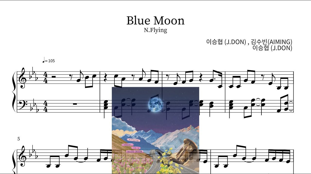 N.Flying(엔플라잉) - Blue Moon Piano Sheet(鋼琴譜피아노 악보)