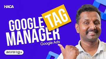 എന്താണ് Google Tag Manager? | Google Ads | Haris&Co. Academy | Digital Marketing Course in Kerala