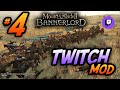 Bannerlord Twitch Mod | Ordumuzu Sizlerle Kuruyoruz | Bölüm #4 | EFSANE SAVAŞ !