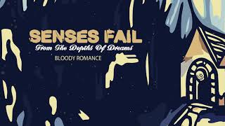 Video thumbnail of "Senses Fail "Bloody Romance""