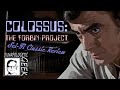 Scifi classic review colossus the forbin project 1970