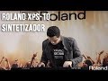 Roland XPS-10 - Visão Geral