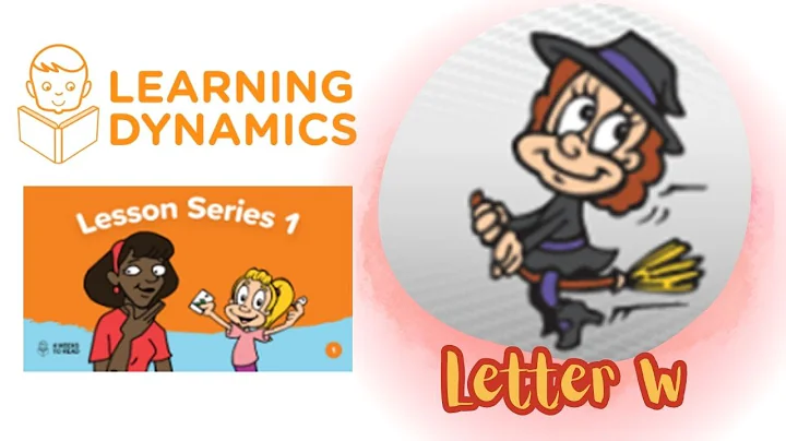 Letter W | Learning Dynamics Reading Lesson | Lesson Series 1 | Letter Ww 🧙‍♀️