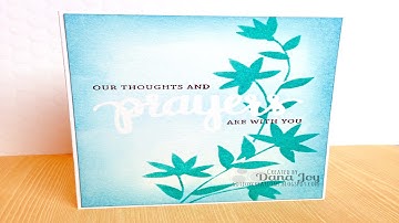 Clean and Simple Sympathy Card Tutorial