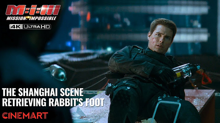 MISSION: IMPOSSIBLE III (2006) | The Shanghai Scene | Retrieving the 'Rabbit's Foot 4K UHD