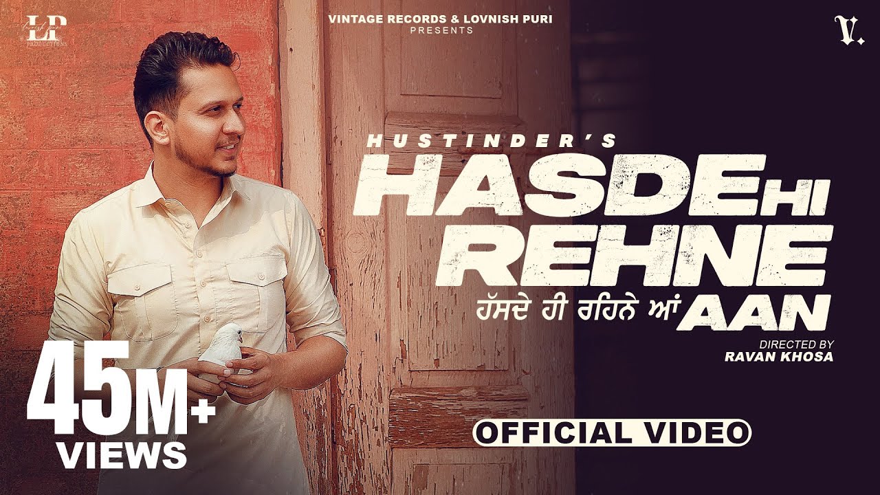 Hasde Hi Rehne Aan Official Video Hustinder  Black Virus  Vintage Records  Punjabi Songs