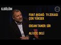 Mehmet Demirkol'un Ali Ece, Ercan Taner ve Fuat Akdağ Hakkındaki Yorumları