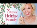 7 Days of Holiday Beauty Over 50 - Day 7