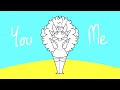 Therefore You And Me (Complete Animatic)