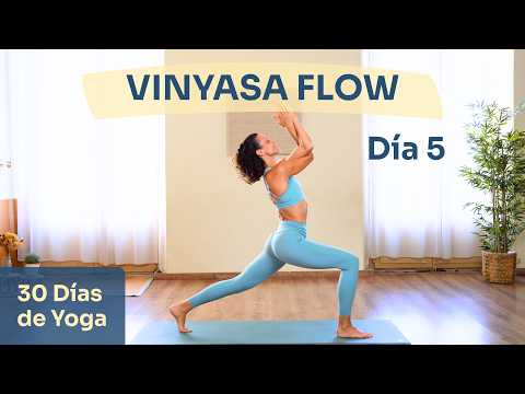Vinyasa Yoga para Ganar Fuerza y Movilidad en todo el Cuerpo (35 min) | Día 5 Reto 30 Días de Yoga