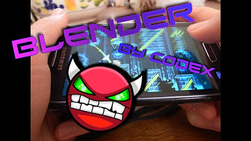 Geometry Dash - Blender by Codex - Mobile - Semi-Easy Demon