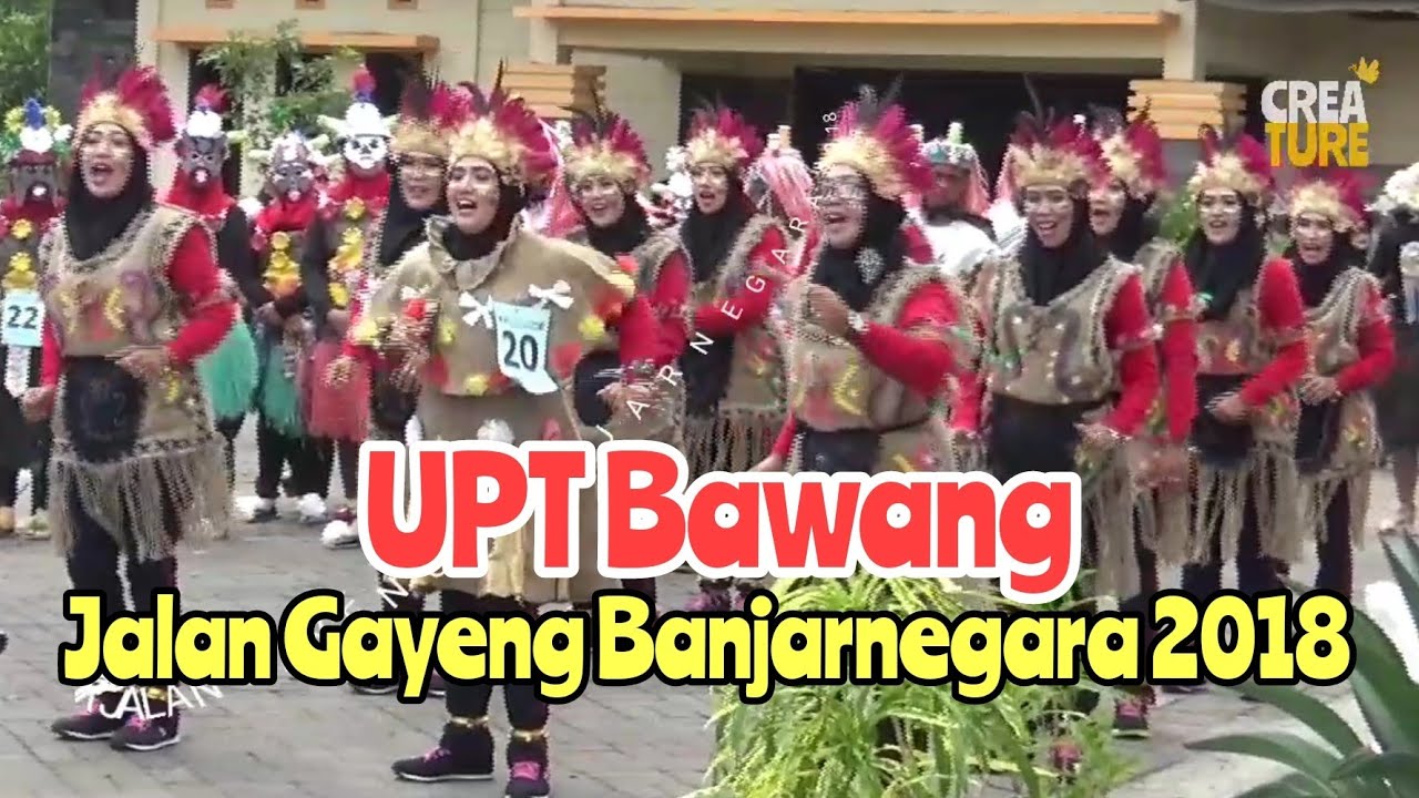 Super Lucu Jalan Gayeng Banjarnegara 2018 Upt Bawang Youtube