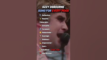 OZZY OSBOURNE SONG FOR EVERY MOOD #OzzyOsbourne #shorts