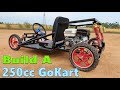 Build a 250cc Go Kart at Home - Tutorial